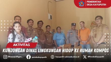 KUNJUNGAN DLH KE RUMAH KOMPOS DESA KAYUPUTIH